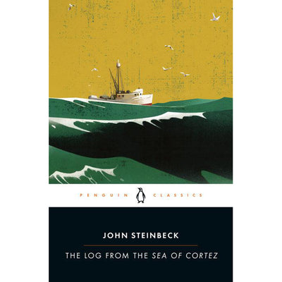 The Log From the Sea of Cortez By John Steinbeck