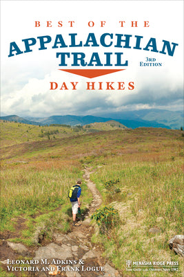 Menasha Ridge Press Best of the Appalachian Trail: Day Hikes